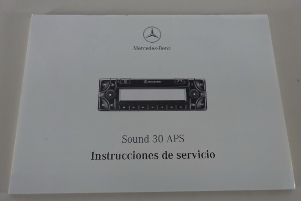 Manual de instrucciones / Manual Mercedes Benz Radio Sound 30 APS de 10/2001