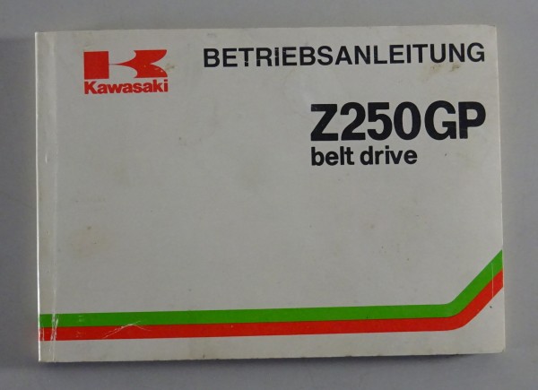 Betriebsanleitung / Manual Kawasaki Z 250 GP belt drive