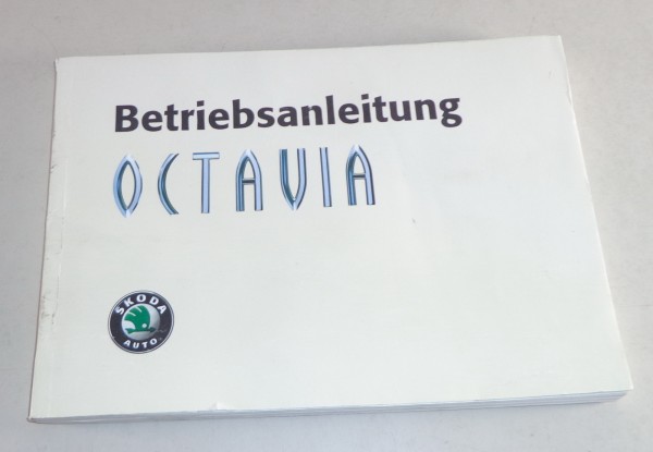 Betriebsanleitung Skoda Octavia I Stand 10/1999