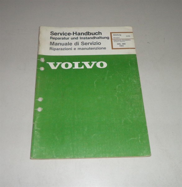 Werkstatthandbuch Elektrik / Schemi elettrici Volvo 340 / 360 - 1985