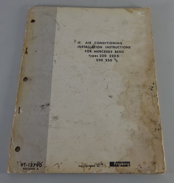 Installation Instructions - Frigiking - Mercedes-Benz W115 & W114 /8 from 1968