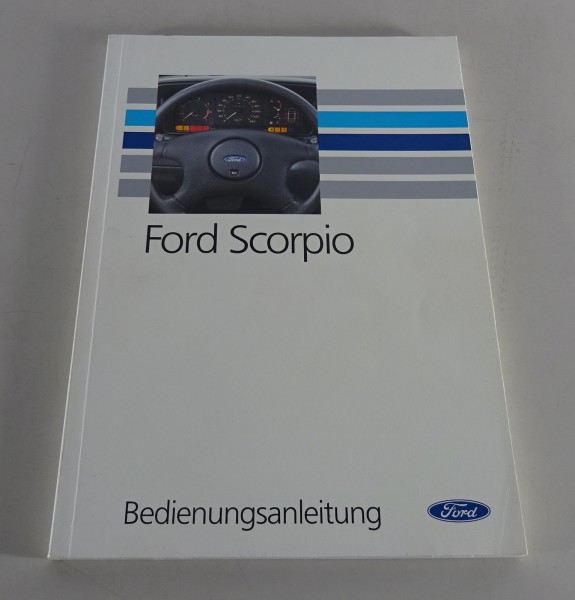 Betriebsanleitung / Handbuch Ford Scorpio incl. Turnier + Cosworth Stand 11/1992