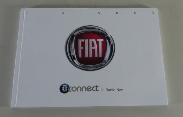 Betriebsanleitung / Handbuch Fiat 500 L Uconnect Radio & Navi Stand 05/2013