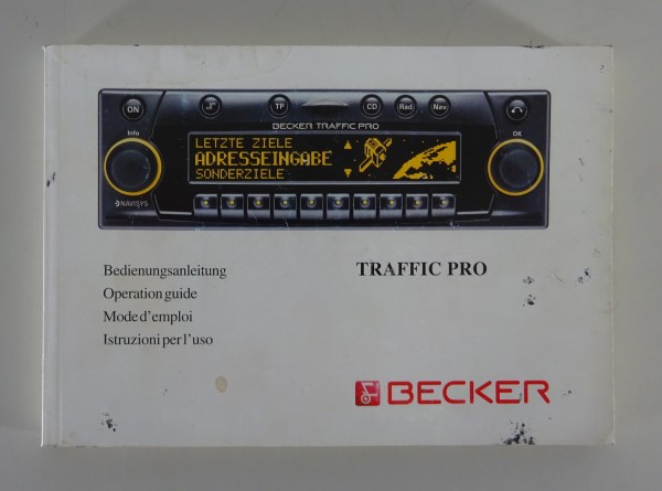 Betriebsanleitung + Einbauanleitung Becker Radio Trafic Pro von 08/2001