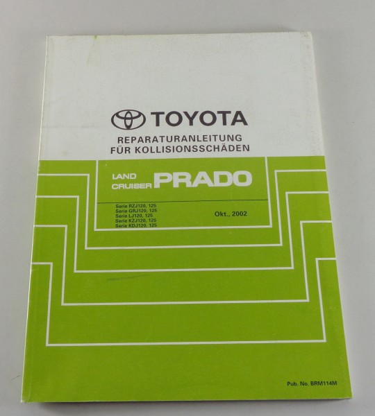 Werkstatthandbuch Karosserie Toyota Land Cruiser RZJ 125 - KDJ 125 von 10/2002