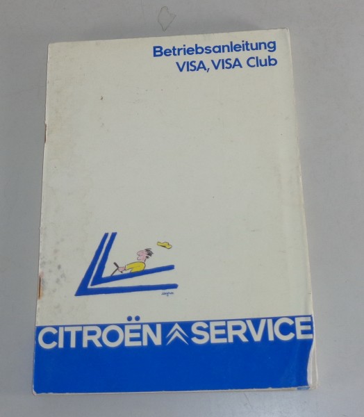 Betriebsanleitung / Handbuch Citroen Visa, Visa Club von 07/1984