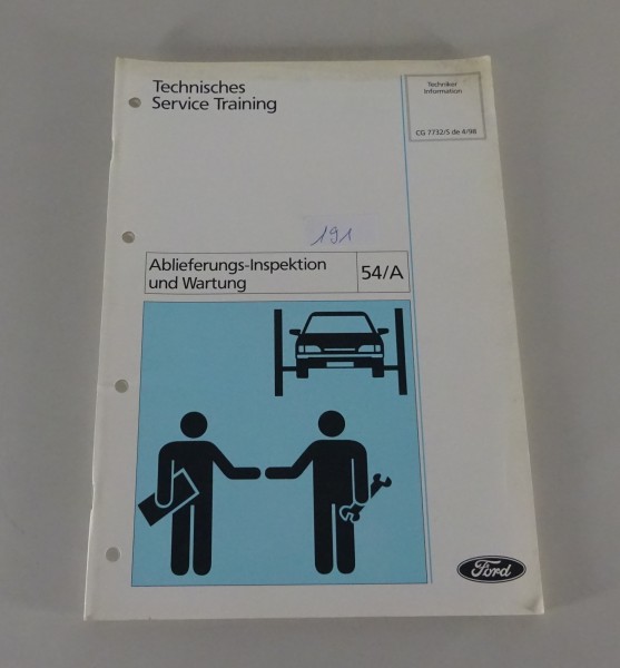 Technische Information Ford Ablieferungs-Inspektion und Wartung Stand 04/1998