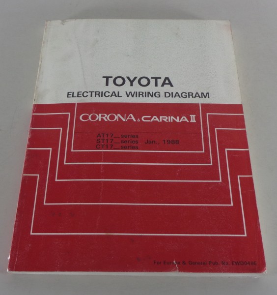 Workshop Manual Electric / Elektrik Toyota Corona / Carina II Stand 01/1988