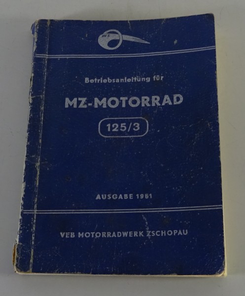 Betriebsanleitung / Handbuch MZ Motorrad RT 125/3 Ausgabe 1961