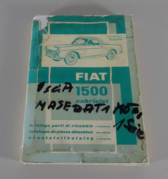 Teilekatalog / Catalogo Parti Di Ricambio Fiat 1500 Cabriolet Stand 12/1959