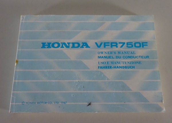 Betriebsanleitung / Handbuch Honda VFR 750 F Stand 1987