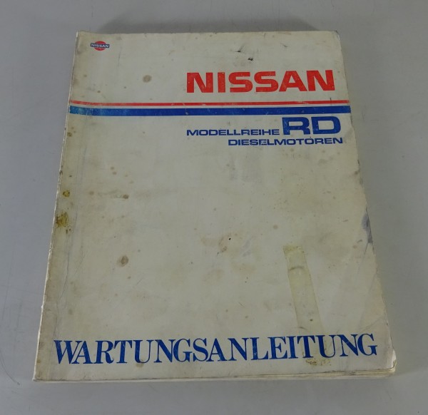 Werkstatthandbuch Nissan RD 28 Dieselmotor für Nissan Laurel C32 von 01/1987