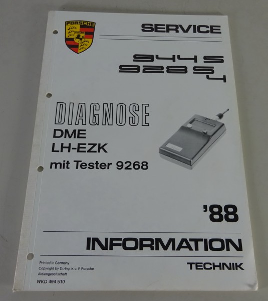 Werkstatthandbuch Porsche 944 S & 928 S 4 Diagnose DME LH-EZK Stand 09/1987