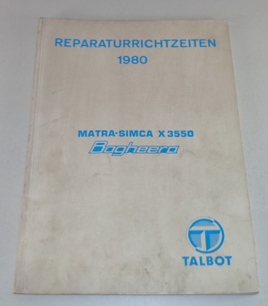 Reparaturrichtzeiten Chrysler / Matra-Simca X 3550 Bagheera Stand 1980