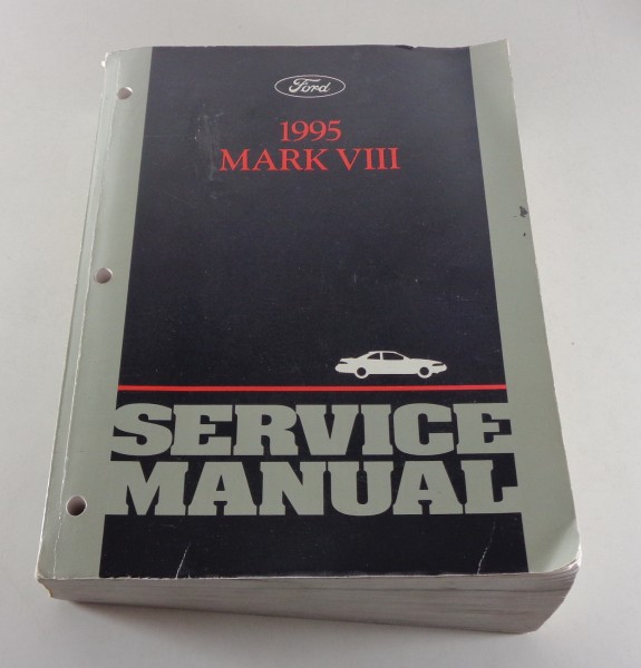 Werkstatthandbuch / Workshop Manual Lincoln Mark VIII, Bj. 1982-1998 von 1995