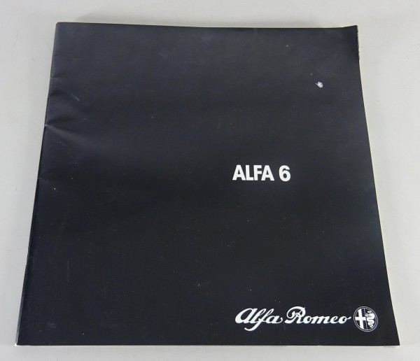 Prospekt / Broschüre Alfa Romeo 6 / Sei V6 150 PS - 2. Serie 1983 - 1986