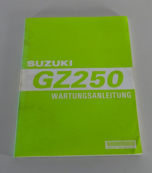 Werkstatthandbuch / Wartungsanleitung Suzuki GZ 250 Marauder Stand 07/1998