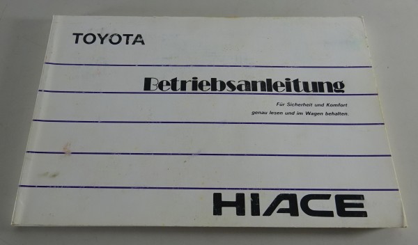 Betriebsanleitung / Handbuch Toyota Hiace Stand 08/1989