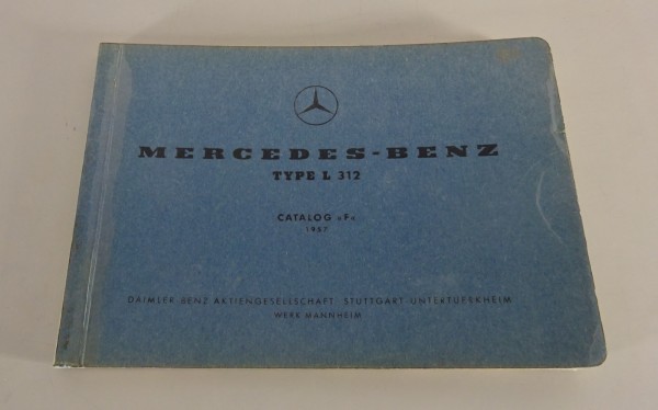 Bildkatalog / Ersatzteilkatalog Mercedes-Benz Leichter Langhauber L 312 von 1957