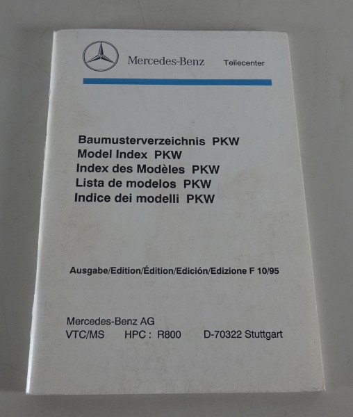 Baumusterverzeichnis Mercedes PKW + G-Modell Stand 10/1995