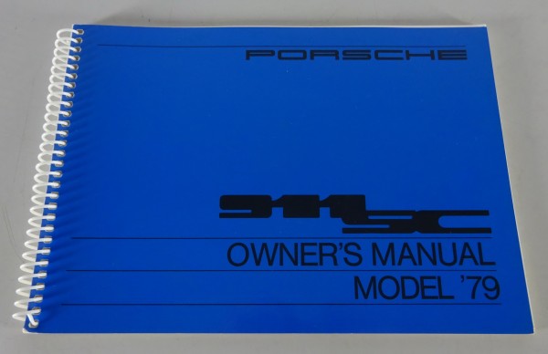 Owner´s Manual / Handbook Porsche 911 SC 3,0 172 HP US-Model 1979 original