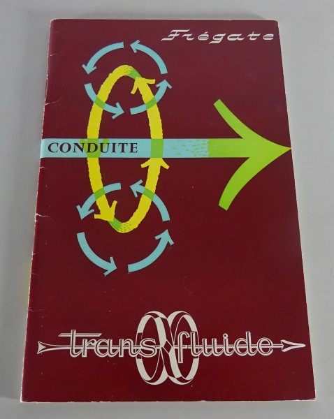 Betriebsanleitung / Handbuch Renault Fregate Typ R. 1104 Stand 1957