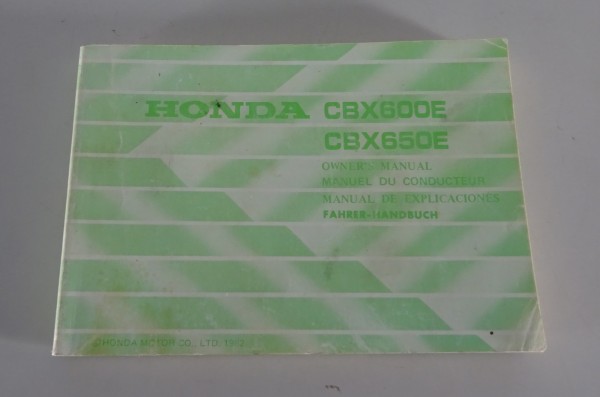 Betriebsanleitung / Owner´s Manual Honda CBX 600 / 650 E Stand 1982