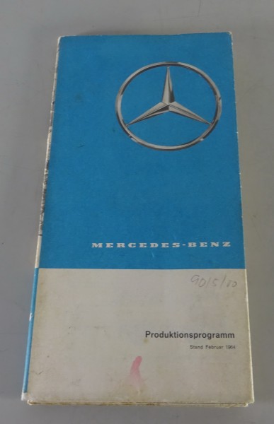 Faltprospekt Mercedes-Benz Produktionsprogramm PKW / LKW / Unimog Stand 02/1964