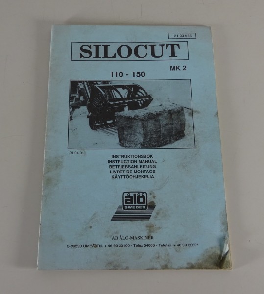 Betriebsanleitung / Handbuch ALO Siloschneider SILOCUT MK2 110-150 Stand 1991