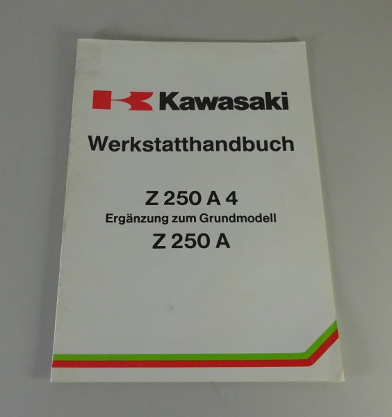 Werkstatthandbuch Nachtrag Kawasaki Z 250 A 4 Stand 11/1982