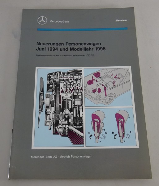 Werkstatthandbuch Neuerungen Mercedes 124, 129, 140, 202 Modelljahr 1995