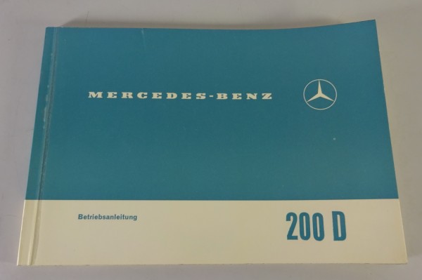 Betriebsanleitung Mercedes-Benz 200 D W110 Heckflosse Diesel Stand 02/1966