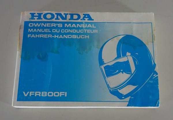 Betriebsanleitung / Owner´s Manual Honda VFR 800 FI Typ RC 46 von 1997