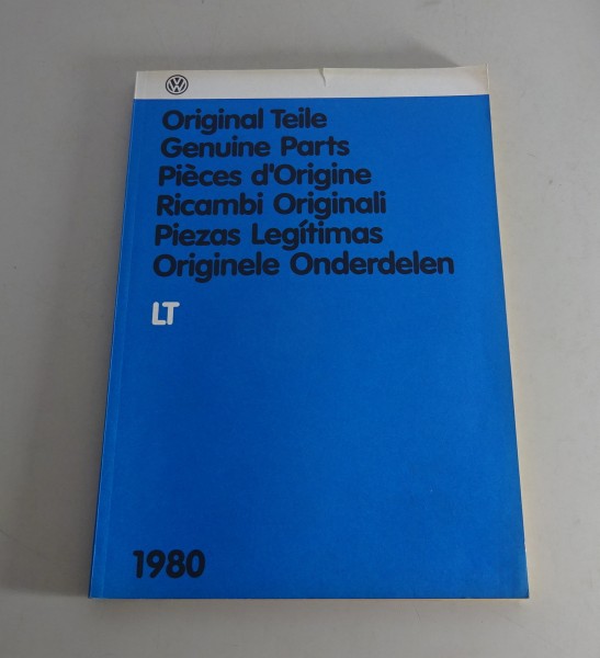 Bildkatalog / Teilekatalog VW LT 28 / 31 / 35 1. Generation Ausgabe 1980