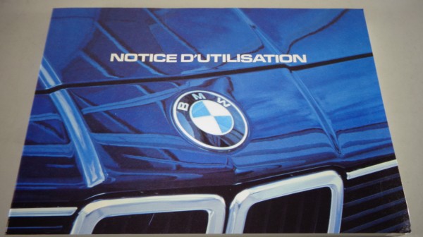 Notice d'utilisation BMW Série 7 E23 728i - 732i - 735i - 745i 08/1982