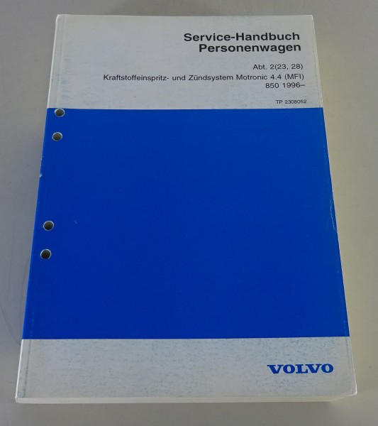 Werkstatthandbuch Volvo 850 Benzineinspritz- & Zündsystem Motronic 4.4 MFI 1996