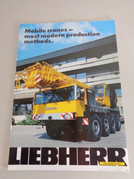 Brochure Liebherr „Mobile cranes- most modern production methods." printed 1988