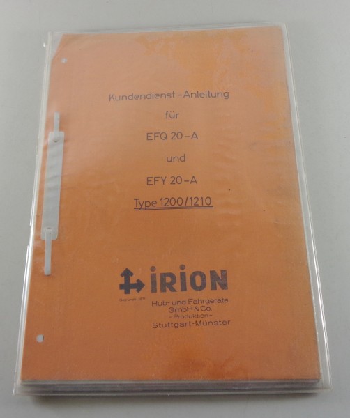 Betriebsanleitung / Handbuch Irion Gabelstapler EFQ 20-A / EFY 20-A 1200 / 1210