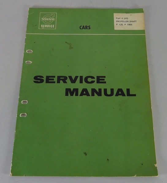 Workshop Manual Volvo Amazon P120 + P1800 Propeller Shaft printed 11/1967