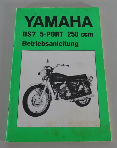 Betriebsanleitung / Handbuch Yamaha DS7 5-Port 250ccm