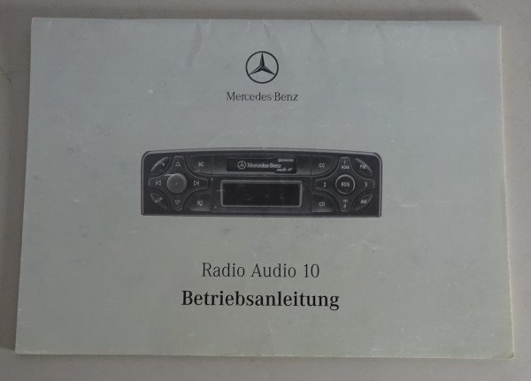Betriebsanleitung Mercedes Benz Radio Audio 10 in C-Klasse W203 Stand 07/1999