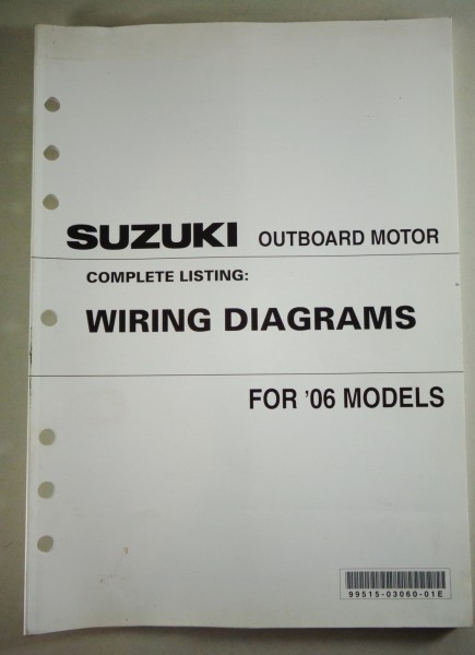 Wiring Diagrams Suzuki Outboard Motor For 2006 Models