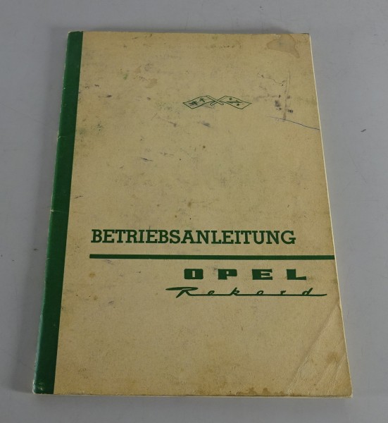 Betriebsanleitung / Handbuch Opel Rekord P2 von 09/1962