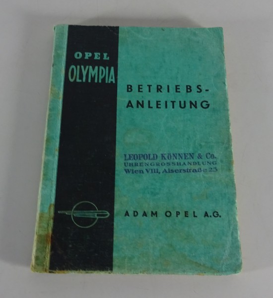 Betriebsanleitung / Handbuch Opel Olympia Cabrio-Limousine 1,5 Liter Stand 1939