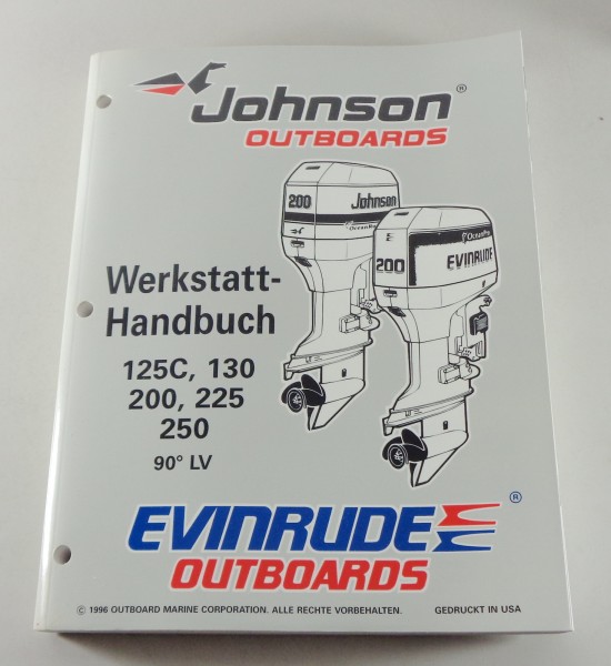 Werkstatthandbuch Johnson Bootsmotor Leistung 125, 130, 200, 225, 250 PS 1996