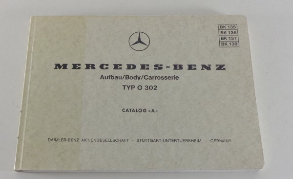 Bildkatalog Mercedes Benz Bus Typ O 302 Stand 11/1976