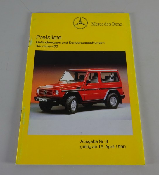Preisliste Mercedes-Benz G-Modell / G-Klasse W463 gültig ab 15/04/1990