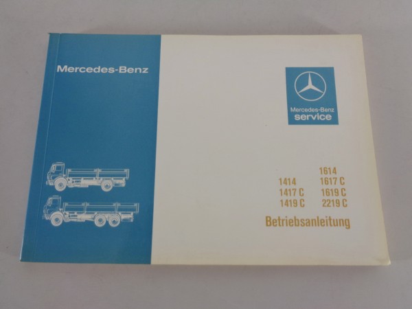 Betriebsanleitung / Handbuch Mercedes Benz NG 80 1414 - 2219 C von 02/1984