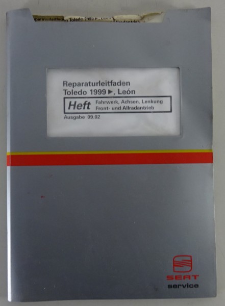Werkstatthandbuch Seat Toledo / Leon ab 1999 Fahrwerk, Achsen, Lenkung 09/2002