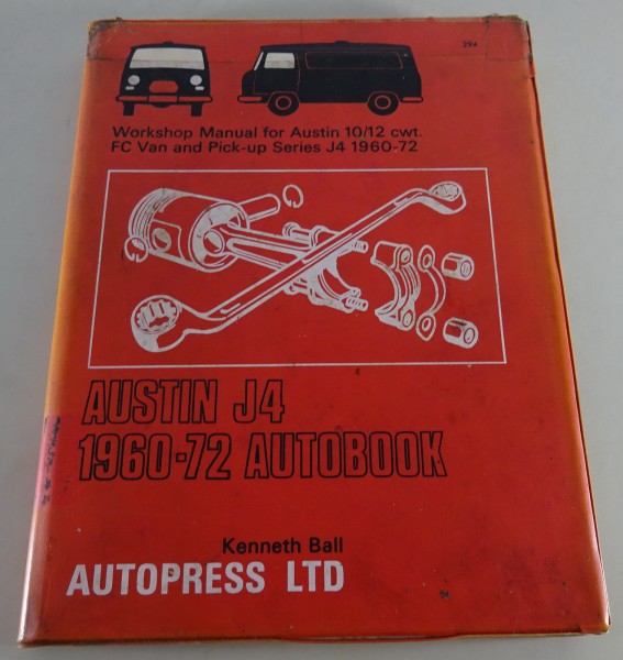 Workshop Manual Austin J4 Van and Pickup Serie Baujahr 1960 - 1972